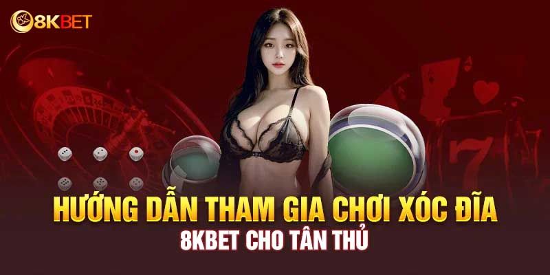 nội dung cần nắm khi chơi Xóc đĩa 8KBET